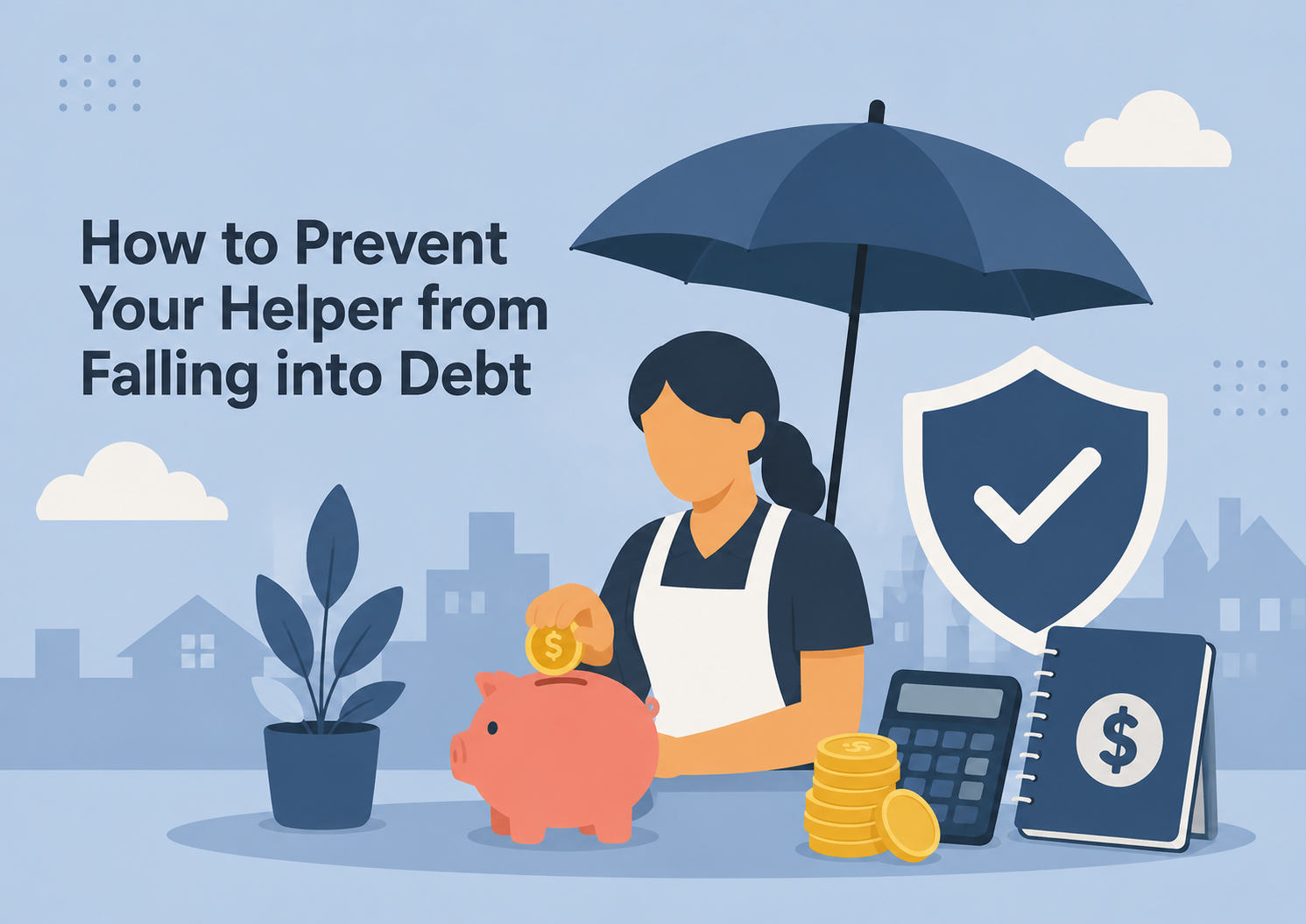 illustration of a domestic helper saving money in a piggy bank under a protective umbrella and shield